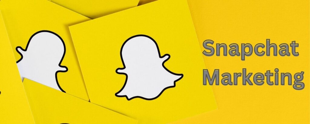 Snapchat Marketing